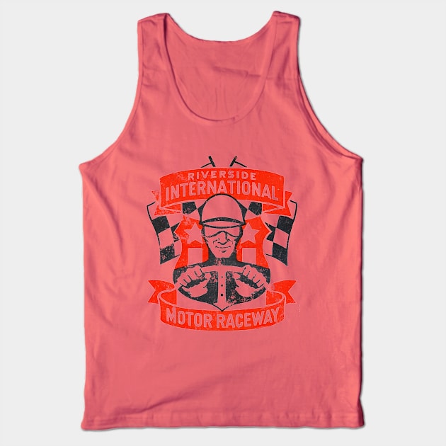 Riverside California Raceway Tank Top by retrorockit